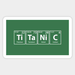 Titanic (Ti-Ta-Ni-C) Periodic Elements Spelling Magnet